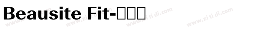 Beausite Fit字体转换 Beausite Fit字体转换